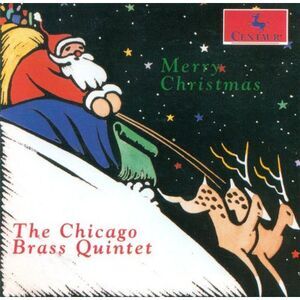 Chicago Brass Quintet - Merry Christmas  CD